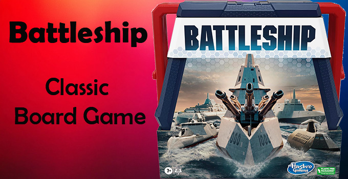 Battleship Classic Board Game Review